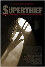 $uperthief: Inside America\'s Biggest Bank Score
