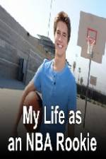 Watch My Life as an NBA Rookie Myflixer