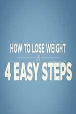 Watch How to Lose Weight in 4 Easy Steps Myflixer