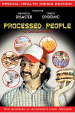Watch Processed People Myflixer