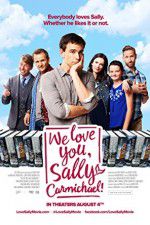 Watch We Love You, Sally Carmichael! Myflixer