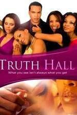Watch Truth Hall Myflixer
