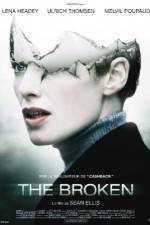 Watch The Broken Myflixer