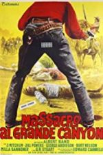 Watch Massacre at Grand Canyon Myflixer