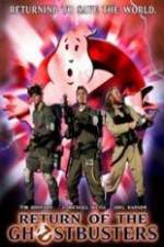 Watch Return of the Ghostbusters Myflixer