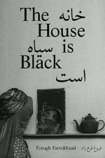 Watch The House Is Black (Short 1963) Myflixer