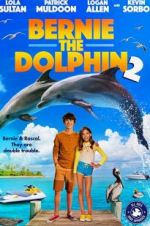 Watch Bernie the Dolphin 2 Myflixer