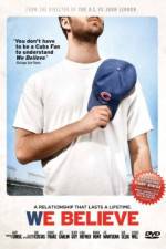 Watch We Believe Myflixer