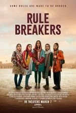 Watch Rule Breakers Myflixer