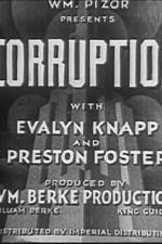 Watch Corruption Myflixer