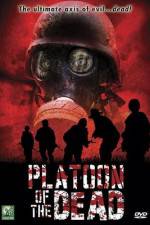 Watch Platoon of the Dead Myflixer