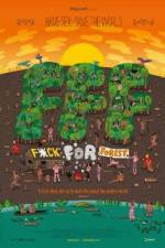 Watch Fuck for Forest Myflixer