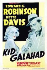 Watch Kid Galahad Myflixer