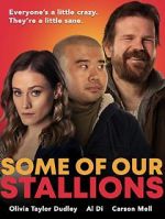 Watch Some of Our Stallions Myflixer