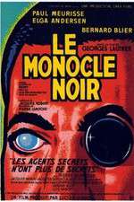 Watch Le monocle noir Myflixer