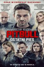 Watch Pitbull: Last Dog Myflixer