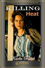 Watch Killing Heat Myflixer