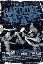 Watch This Is Hardcore Fest Myflixer