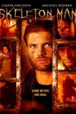 Watch Skeleton Man Myflixer
