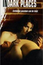 Watch In Dark Places Myflixer