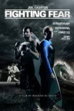 Watch Fighting Fear Myflixer