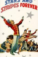 Watch Stars and Stripes Forever Myflixer