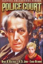 Watch Police Court Myflixer