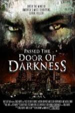 Watch Passed the Door of Darkness Myflixer