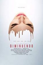 Watch Diminuendo Myflixer