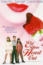 Watch Eat Your Heart Out Myflixer