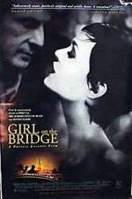 Watch La fille sur le pont Myflixer