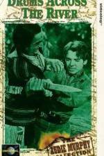 Watch Drums Across the River Myflixer