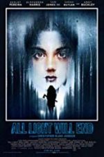 Watch All Light Will End Myflixer