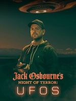 Watch Jack Osbourne\'s Night of Terror: UFOs (TV Special 2022) Myflixer