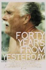 Watch Forty Years from Yesterday Myflixer