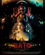 Watch Bato: Road to Death Myflixer