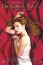 Watch Dangerous Beauty Myflixer