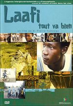 Watch Laafi - Tout va bien Myflixer