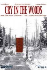 Watch Cry in the Woods Myflixer
