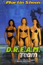 Watch D.R.E.A.M. Team Myflixer