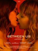 Watch Between Us Myflixer