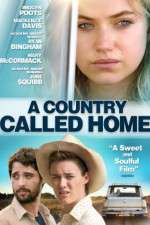 Watch A Country Called Home Myflixer