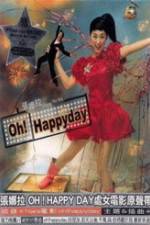 Watch Oh Happy Day Myflixer