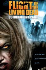 Watch Flight of the Living Dead: Outbreak on a Plane Myflixer