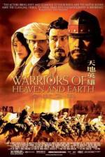 Watch Warriors of Heaven and Earth Myflixer