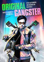 Watch Original Gangster Myflixer