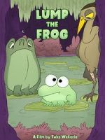 Watch Lump the Frog (Short 2023) Myflixer