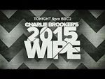 Watch Charlie Brooker\'s 2015 Wipe Myflixer