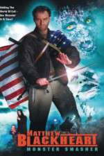 Watch Matthew Blackheart: Monster Smasher Myflixer