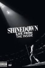 Watch Shinedown Live From The Inside Myflixer